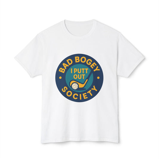 Golf T-Shirt for Humorous Golfers - 'I Putt Out / Just Tap It In' Design